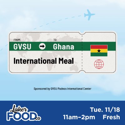 International Meal featuring Ghana